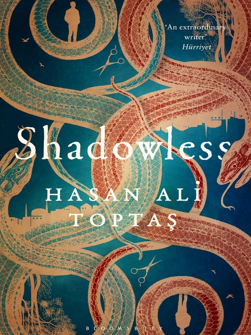 Title details for Shadowless by Hasan Ali Toptas - Available
